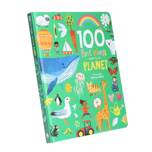 100 First Words Exploring Our Planet By Sweet Cherry Publishing - Ages 3-5